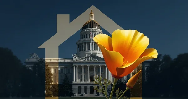 Image shows the California State Capitol building with a California poppy in the foreground and a faint outline of a house shape.